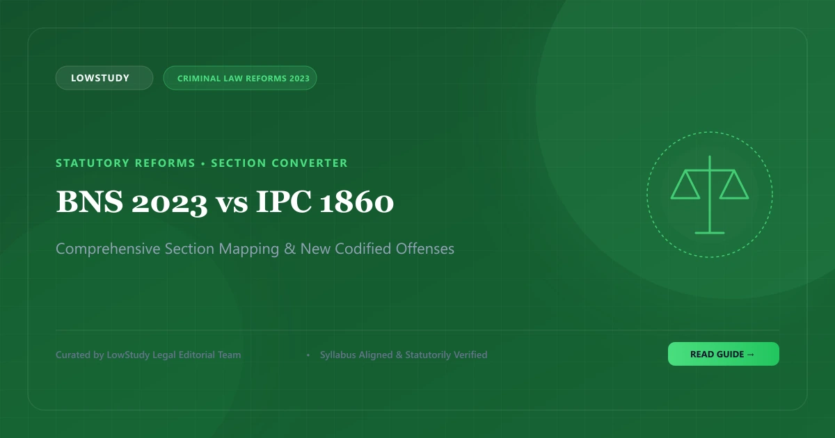 BNS 2023 vs IPC 1860 key differences and section comparison