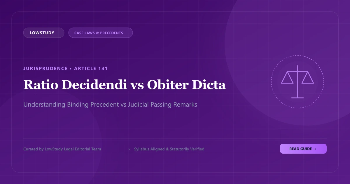Ratio decidendi vs obiter dicta differences and legal tests guide